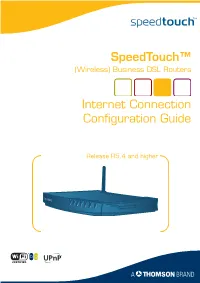 Speedtouch™ (Wireless) Business DSL Routers