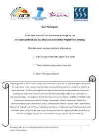 Dear Participant, Kindly Take Notice of This Information Package for The