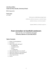 From Rainmakers to Handheld Condensers Water from the Air for Toubab Dialao (Senegal)? Preliminary Reflections to a Pilot Study 2014/15