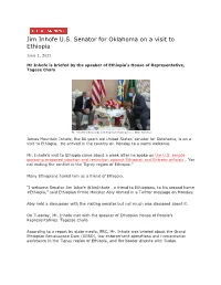 Jim Inhofe U.S. Senator for Oklahoma on a Visit to Ethiopia June 1, 2021