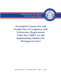 Oversight by Fannie Mae and Freddie Mac of Compliance with Forbearance Requirements Under the CARES Act and Implementing Guidance by Mortgage Servicers