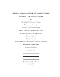 Sliding Mode Control of Discrete-Time Weakly Coupled Systems
