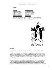 The Dominicans by Benedict M. Ashley, O. P. Contents Foreword 1