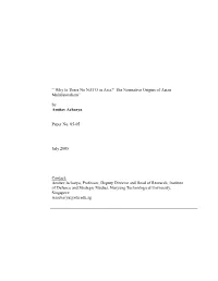 “'Why Is There No NATO in Asia?' the Normative Origins of Asian