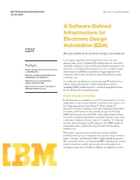 A Software Defined Infrastructure for Electronic Design Automation (EDA)