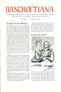Published Occasionally by the Friends of the Bancroft Library University of California, Berkeley 4, California