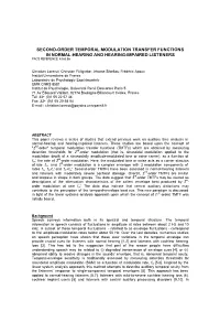 SECOND-ORDER TEMPORAL MODULATION TRANSFER FUNCTIONS in NORMAL-HEARING and HEARING-IMPAIRED LISTENERS PACS REFERENCE: 43.66.Ba