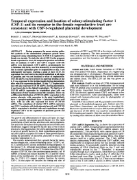 Temporal Expression and Location of Colony-Stimulating Factor 1