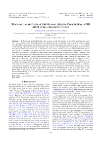 Temporal Variations of the Global Seismic Parameters