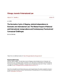 The Normative Cycle of Shaping Judicial Independence in Domestic
