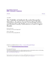 The Visibility of Authority Records, Researcher Identifiers, Academic Social Networking