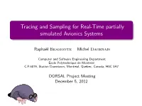 Tracing and Sampling for Real-Time Partially Simulated Avionics Systems