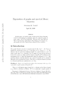 20 Apr 2020 Eigenvalues of Graphs and Spectral Moore Theorems
