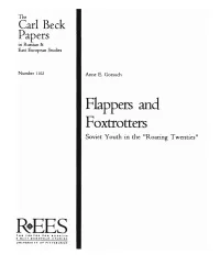 Flappers and Foxtrotters Soviet Youth in the "Roaring Twenties"