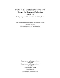 Guide to the Community-Sponsored Events On-Campus Collection RG 5.2.1 Finding Aid Prepared by Janice Abbott and Abby Lester