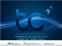 PERFORMANCE and SCALABILITY of WINDOWS HPC SERVER 2008 R2 Wenhao Wu, Sr