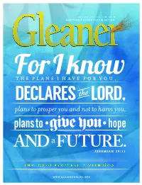 Plans to Prosper You and Not to Harm You, Plans to •Give You• Hope and a FUTURE