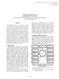 Software Reuse Library Amandeep Kaur1, Raman Goyal2 1,2Lala Lajpat Rai College of Engineering & Technology, India, Moga Amansandhu89@Gmail.Com