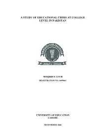 A Study of Educational Crisis at College Level in Pakistan