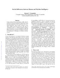 On the Differences Between Human and Machine Intelligence