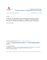 Revisiting the Relationship Between Sherlock Holmes and Dr. John Watson Rebecca Mclaughlin