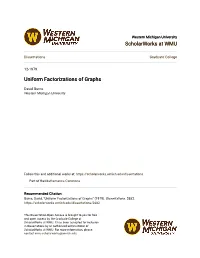 Uniform Factorizations of Graphs