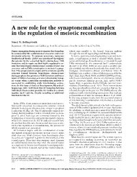 A New Role for the Synaptonemal Complex in the Regulation of Meiotic Recombination