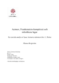 Asimov, Frankenstein-Komplexet Och Robotikens Lagar