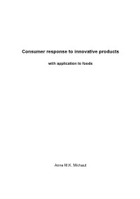Consumer Response to Innovative Products