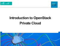 Introduction to Openstack Private Cloud