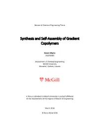 Synthesis and Self-Assembly of Gradient Copolymers
