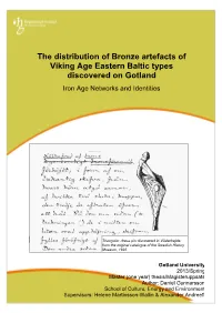 The Distribution of Bronze Artefacts of Viking Age Eastern Baltic Types Discovered on Gotland Iron Age Networks and Identities