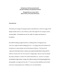 On the Evolution of Ecosystem Patterns Margalef