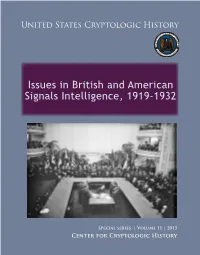Issues in British and American Signals Intelligence, 1919-1932