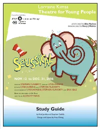 Seussical Study Guide Oct 27.Indd