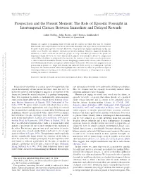 The Role of Episodic Foresight in Intertemporal Choices Between Immediate and Delayed Rewards