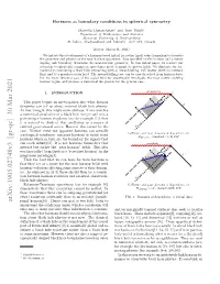 Horizons As Boundary Conditions in Spherical Symmetry