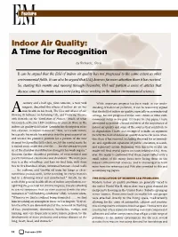 Indoor Air Quality: a Time for Recognition