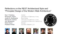Reflections on the REST Architectural Style and “Principled Design of the Modern Web Architecture”