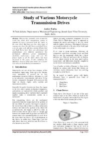 Study of Various Motorcycle Transmission Drives