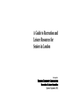 A Guide to Recreation and Leisure Resources for Seniors in London
