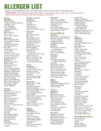 ALLERGEN LIST Below Is a List of Ingredients Used in Our Recipes at Brixx