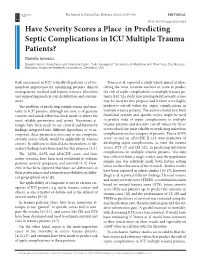 Have Severity Scores a Place in Predicting Septic Complications in ICU Multiple Trauma Patients?