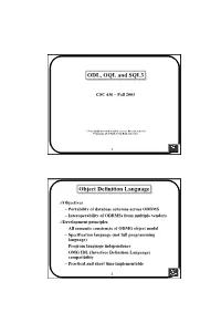ODL, OQL and SQL3 Object Definition Language
