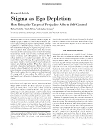 Stigma As Ego Depletion How Being the Target of Prejudice Affects Self-Control Michael Inzlicht,1 Linda Mckay,2 and Joshua Aronson2