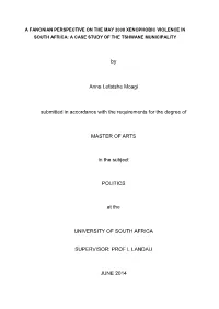 By Anna Lefatshe Moagi Submitted in Accordance with the Requirements for the Degree of MASTER of ARTS in the Subject POLITICS A
