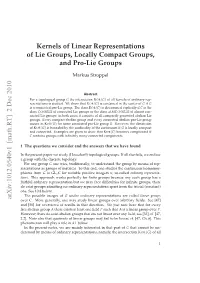 Kernels of Linear Representations of Lie Groups, Locally Compact