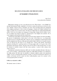 Multiculturalism and the Dynamics of Modern