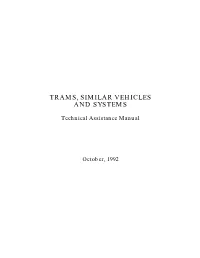 Trams, Similar Vehicles and Systems