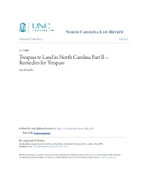 Trespass to Land in North Carolina Part II -- Remedies for Trespass Dan B
